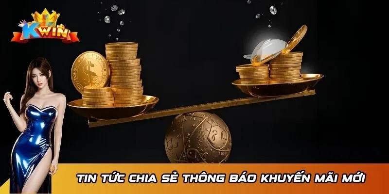Thông báo các khuyến mãi mới cho hội viên